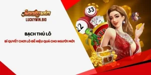 Bạch Thủ Lô - Bí Quyết Chơi Lô Đề Hiệu Quả Cho Người Mới