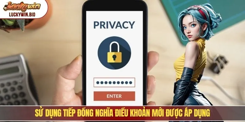 Sử dụng tiếp đồng nghĩa điều khoản mới được áp dụng